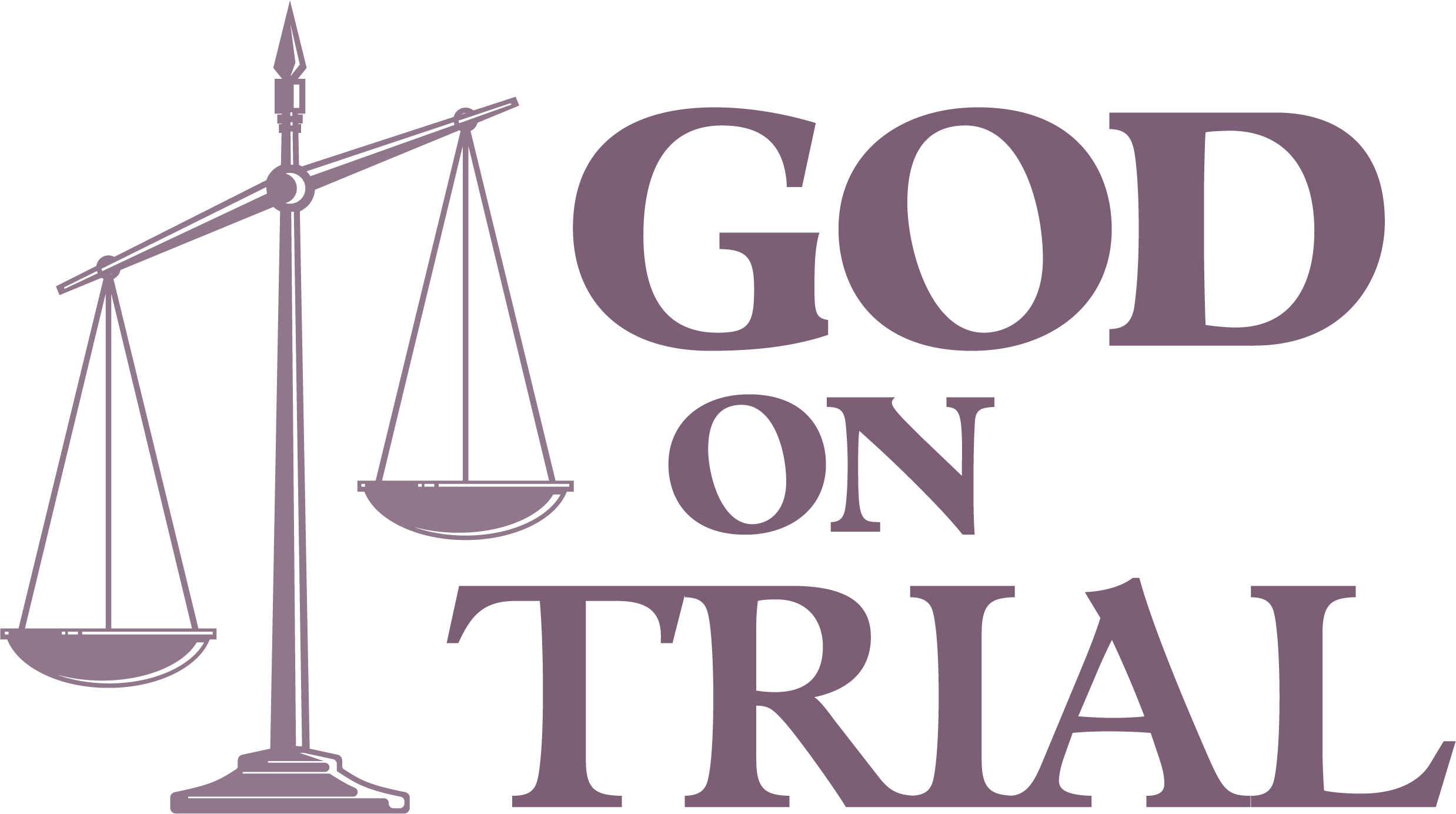 Image with a simple graphic of a scale tipped in one direction, as well as text that says "God on Trial".
